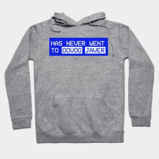 *has never went to oovoo javer* Hoodie